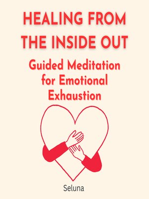 cover image of Healing From the Inside Out